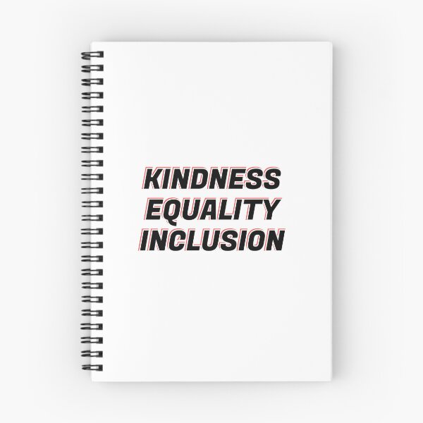 Item preview, Kindness Equality Inclusion designed and sold by Inspirationmotivation.