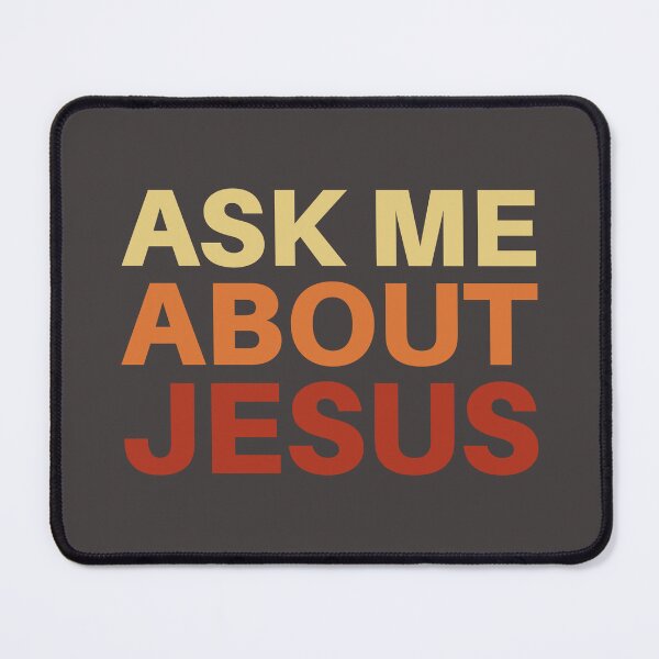 Item preview, Ask Me About Jesus Christian designed and sold by Lillyamstronger.