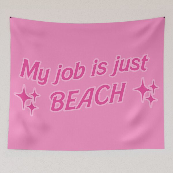 Item preview, My job is just beach designed and sold by RoserinArt.