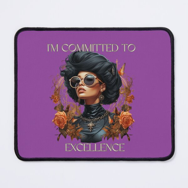 Item preview, I'm Committed To Excellence designed and sold by Obsidian Ink by Wilshire.