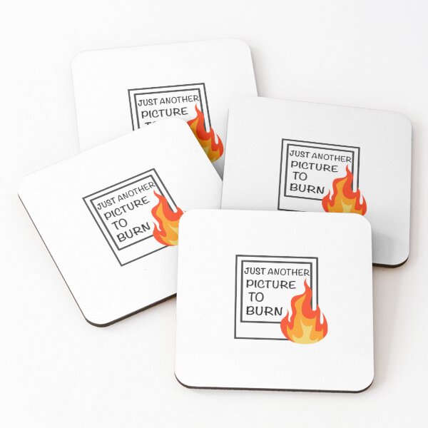 Item preview, just another picture to burn designed and sold by Meri Kessler.