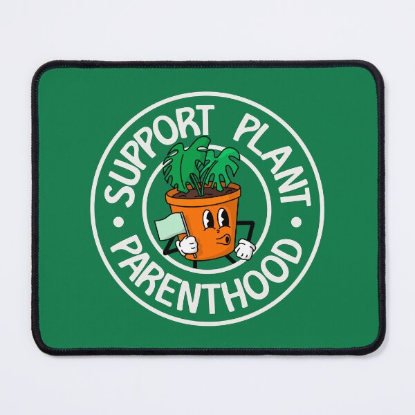 Item preview, Support Plant Parenthood - Funny Plant Pun designed and sold by Picket Club.