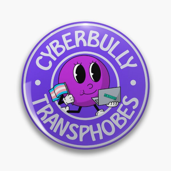 Item preview, Cyberbully Transphobes - Funny Trans Meme designed and sold by Picket Club.