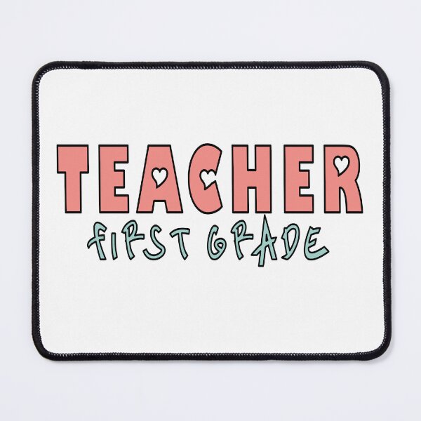 Item preview, Cute Teacher First Grade designed and sold by ThiagoSDantas.