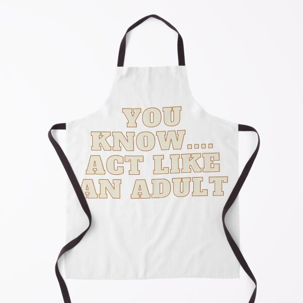 Item preview, Actúa como un adulto designed and sold by Pixie050678.