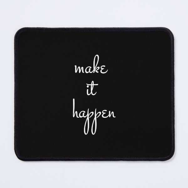 Item preview, Typography Text 'Make it Happen' designed and sold by shellnot.