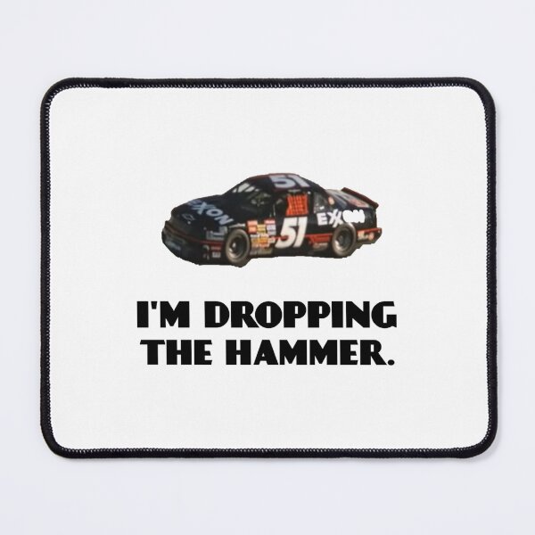 Item preview,  I'm dropping the hammer   designed and sold by CaliKeeling.