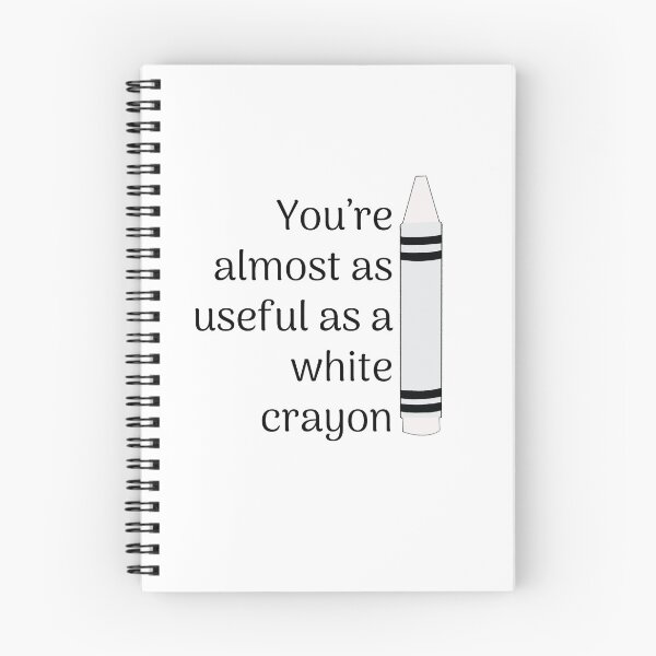 Item preview, As Useful as a White Crayon designed and sold by AubCreates.