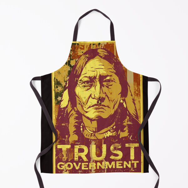 Item preview, Trust The Government Sitting Bull designed and sold by LucePerri.