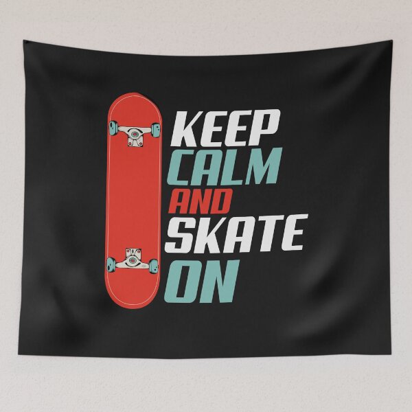 Item preview, Keep Calm and Skate On: Skater Says designed and sold by friendlyspoon.