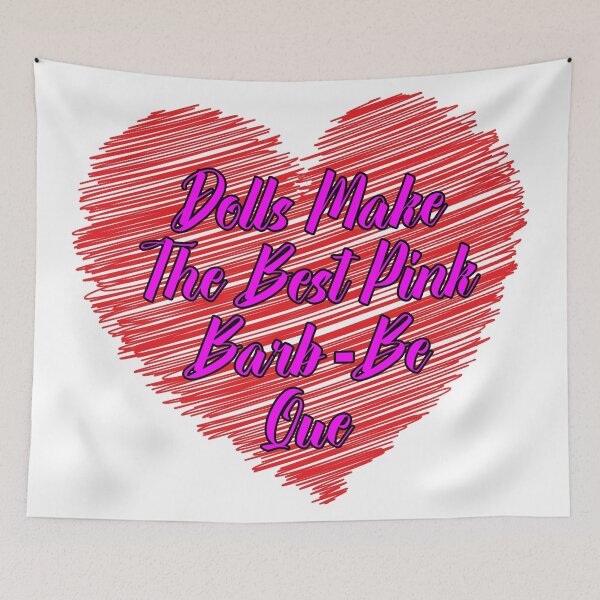 Item preview, Dolls Make The Best Pink Barb Be Que - Scribble Heart designed and sold by Bruce ALMIGHTY Baker.