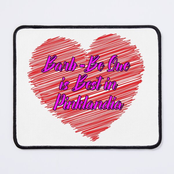 Item preview, Barb Be Que is Best in Pinklandia - Scribble Heart designed and sold by Bruce ALMIGHTY Baker.