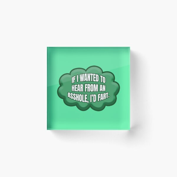 Item preview, I Would Fart - Crude Sarcastic Slogan designed and sold by PKHalford.