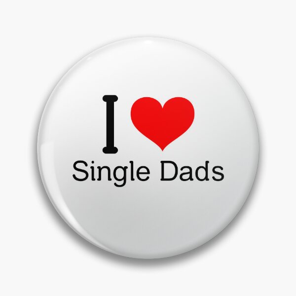 Item preview, I Love Single Dads designed and sold by RiseandShineTee.
