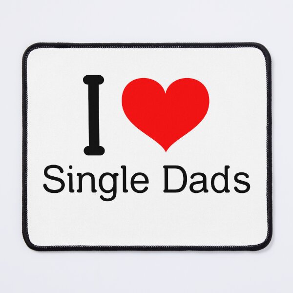Item preview, I Love Single Dads designed and sold by RiseandShineTee.