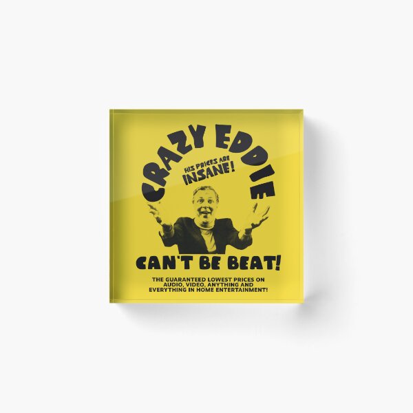 Item preview, Crazy Eddie - Can't Be Beat! designed and sold by TeeArcade84.