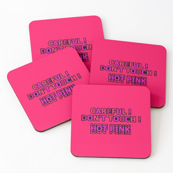Item preview, Hot Pink - Be Careful - Don't Touch - Hot Pink 3 of 4 designed and sold by Beachy.