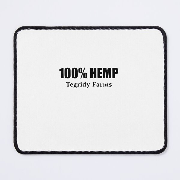 Item preview, 100  Hemp by Tegridy Farms. Made with Colorado Tegridy.    designed and sold by JeannPeron.