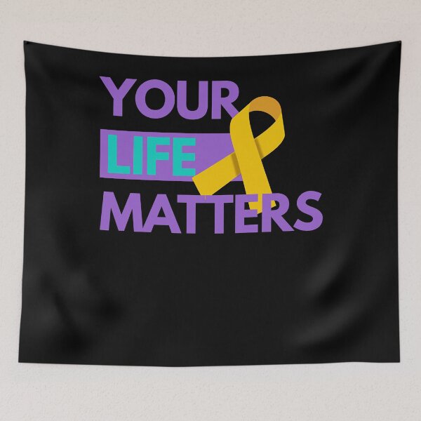 Item preview, Your Lifes Matterss National Suicide Preventions Week designed and sold by Stacy-Leuschke.