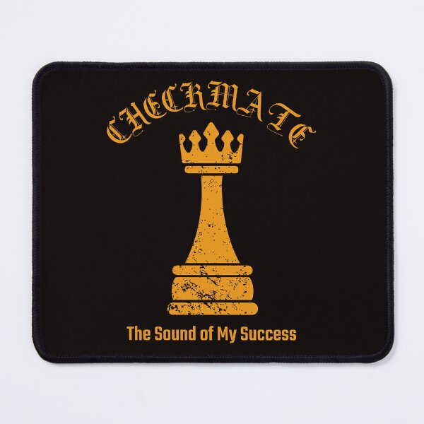 Item preview, Checkmate: the sound of my success designed and sold by HaileyLow.