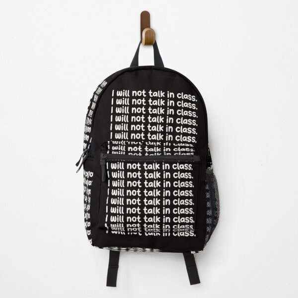 Item preview, I Will Not Talk In Class Funny School Design designed and sold by BeansHotTees.