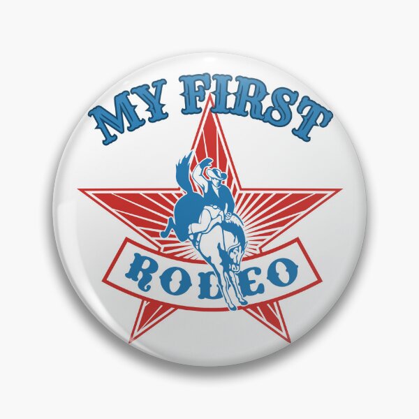 Item preview, My First Rodeo designed and sold by SimeonA94.