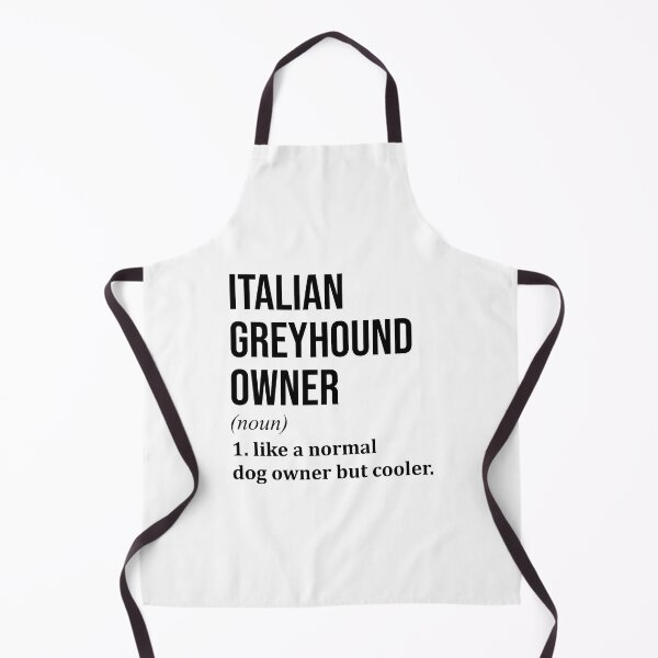 Item preview, Italian Greyhound Dog Owner Definition designed and sold by XCIV.