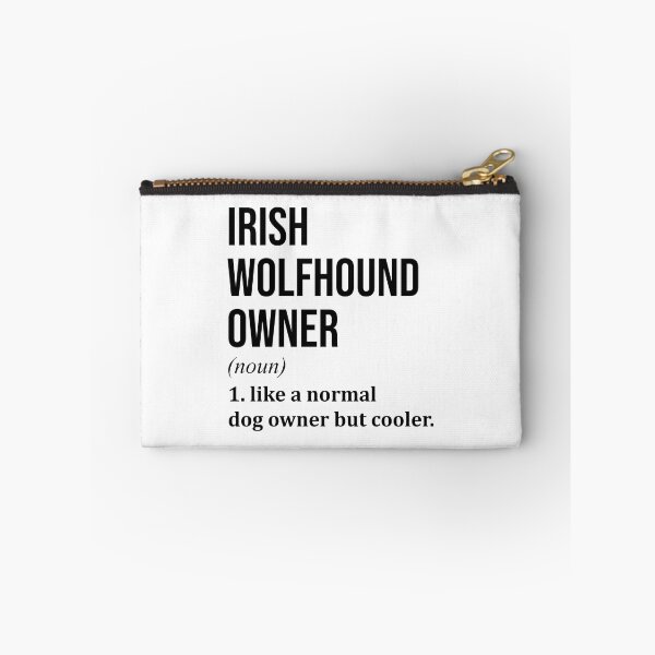 Item preview, Irish Wolfhound Dog Owner Definition designed and sold by XCIV.