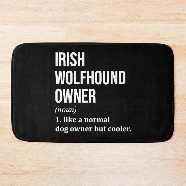 Item preview, Irish Wolfhound Dog Owner Definition designed and sold by XCIV.
