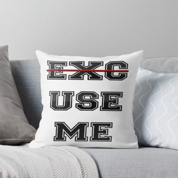 Item preview, Excuse Me designed and sold by shinevideo.