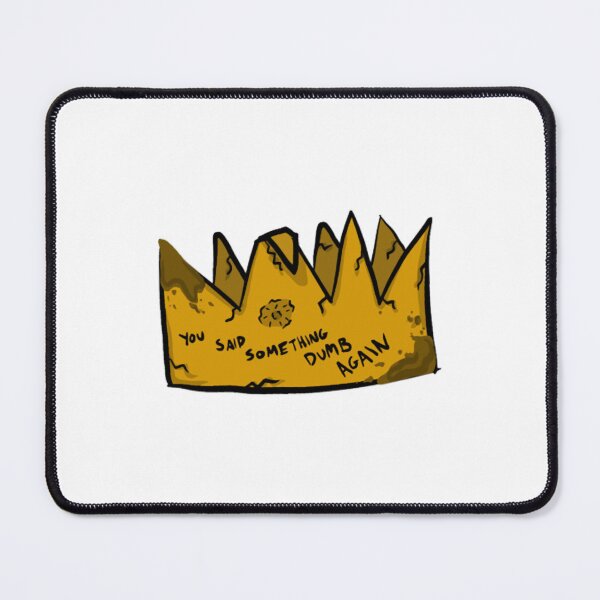 Item preview, Cavetown- You said something dumb again crown  designed and sold by GenaBrand.