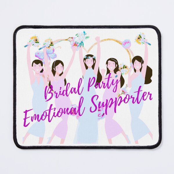 Item preview, Bridal Party Emotional Supporter designed and sold by sweetees4u.