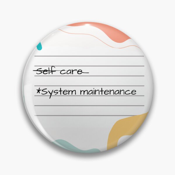 Item preview, Colorful Self Care/System Maintenance Writing Design designed and sold by TheMosaic.