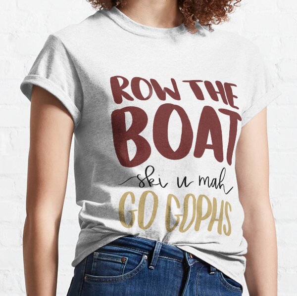 Row The Boat T Shirts for Sale Redbubble