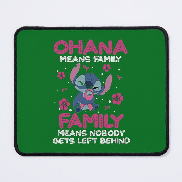 Item preview, Ohana means family Means Nobody gets left behind designed and sold by hoangsacuavn.