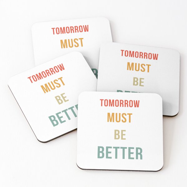 Item preview, tomorrow must be better designed and sold by Art-T-shirtshop.