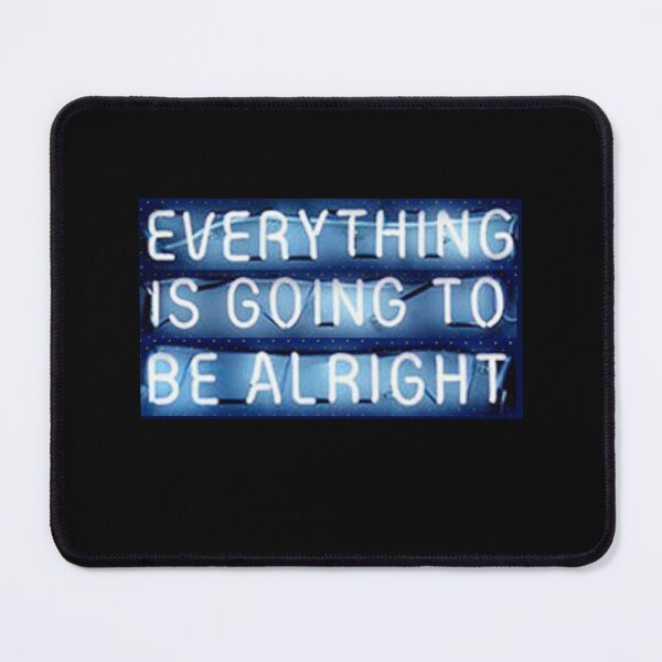 Item preview, Everything is going to be alright designed and sold by Julien Hebbrecht.