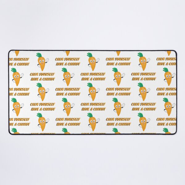 Item preview, Have A Carrot Calm Yourself                                  designed and sold by trula-rose.