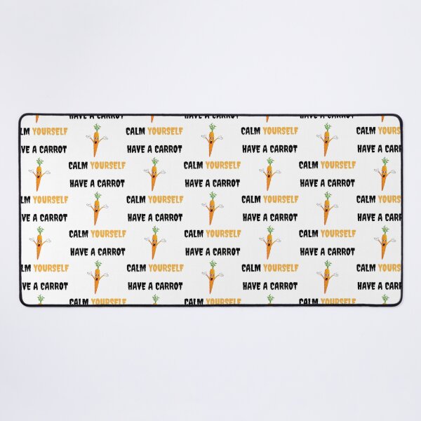Item preview, Have A Carrot Calm Yourself designed and sold by trula-rose.