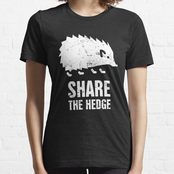 hedgehog t shirt share the hedge