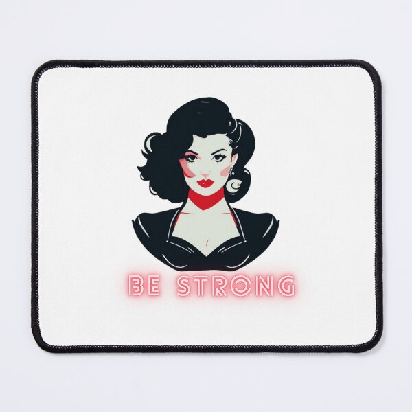 Item preview, Be strong | Strong Woman | theme | Unique | shirt | accessories designed and sold by RPDesigns91.