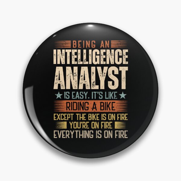 Item preview, Being An Intelligence Analyst Is Easy designed and sold by wittyshop.