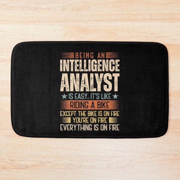 Item preview, Being An Intelligence Analyst Is Easy designed and sold by wittyshop.