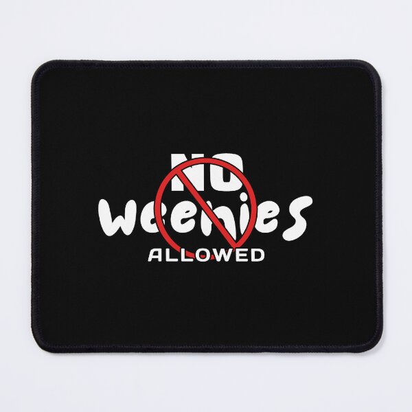 Item preview, No Weenies Allowed - Girls Only designed and sold by ViewerEqualsPhoton.