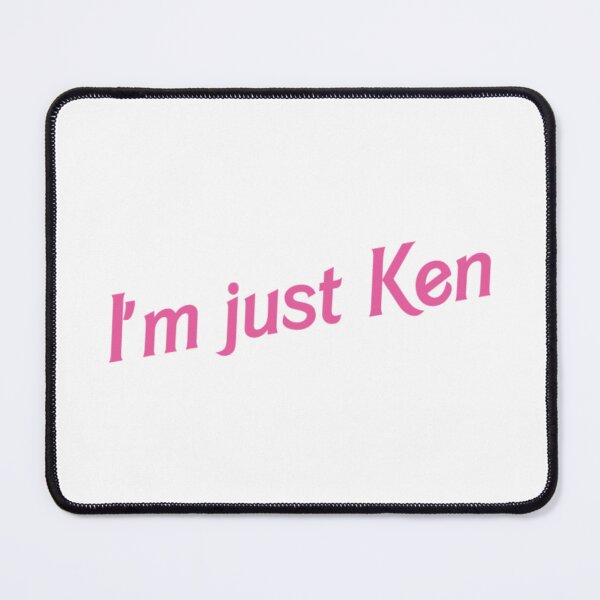 Item preview, I'm just Ken designed and sold by schierneckeretc.