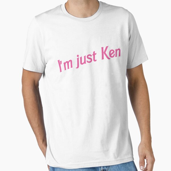 Item preview, I'm just Ken designed and sold by schierneckeretc.