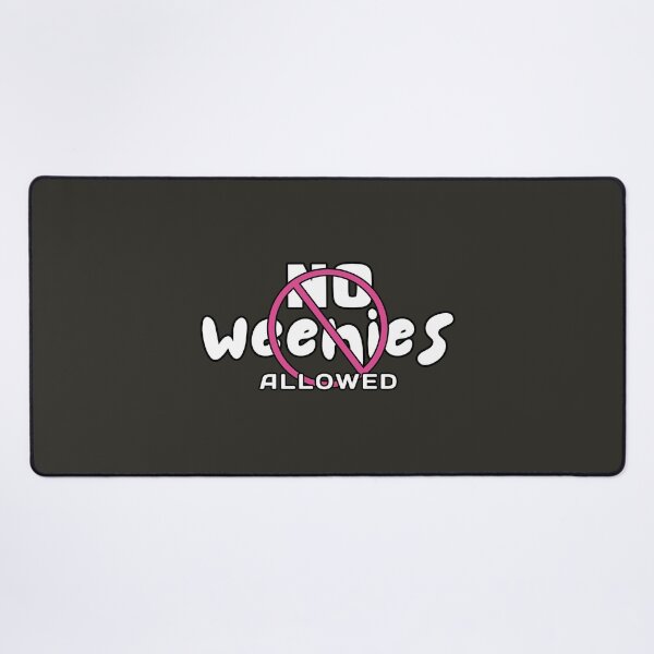 Item preview, No Weenies Allowed - Girls Only designed and sold by ViewerEqualsPhoton.