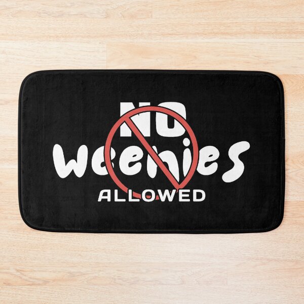 Item preview, No Weenies Allowed - Girls Only designed and sold by ViewerEqualsPhoton.