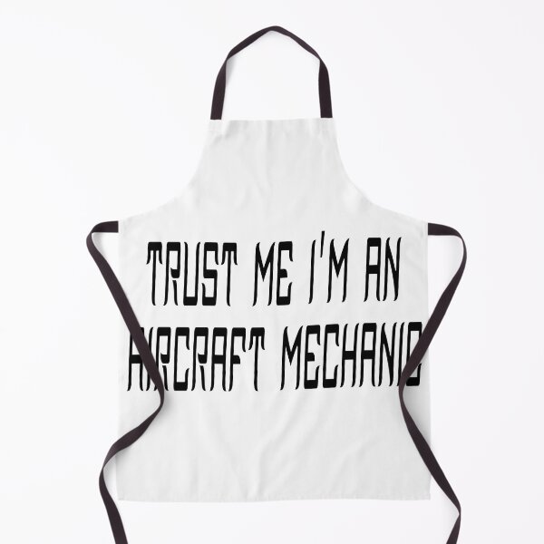 Item preview, trust me I am an Aircraft Mechanic designed and sold by sednalafandy79.