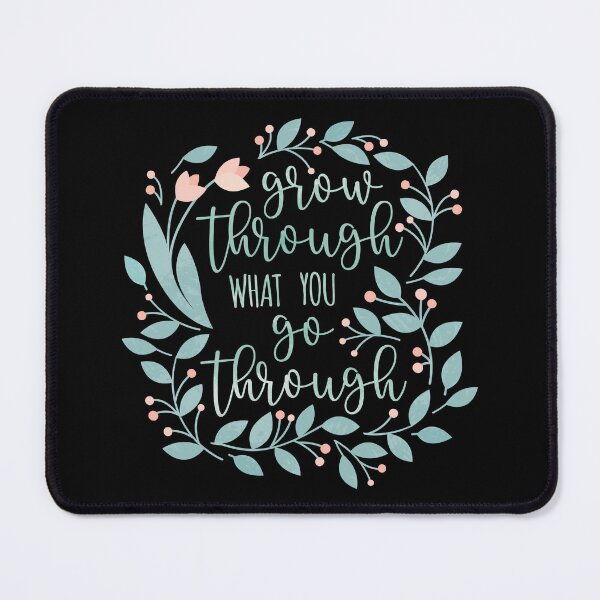 Item preview, Grow Through What You Go Through B designed and sold by amazingjoy.
